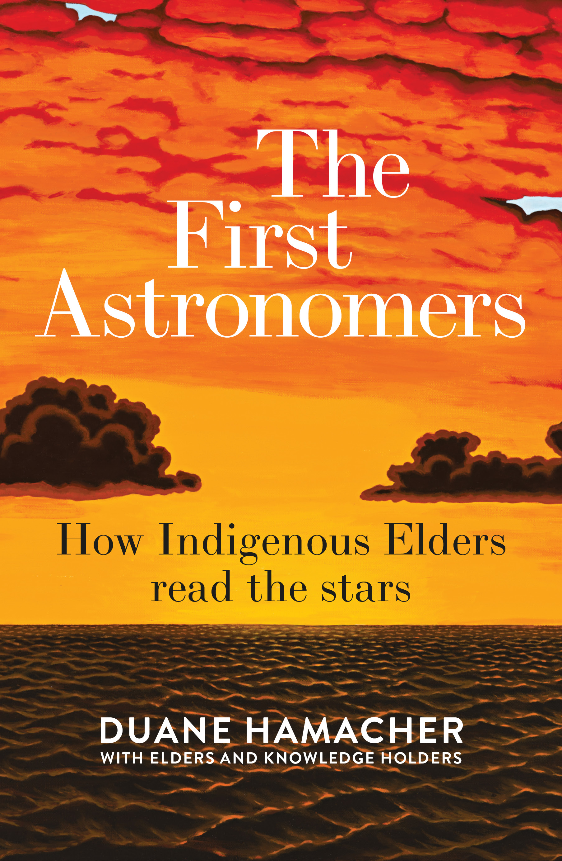 第一批天文學家:原住民關於星辰的神話與智慧